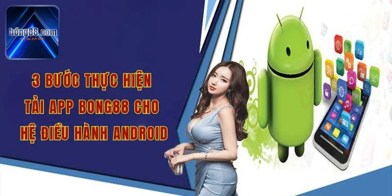 3 bước thực hiện tải app bong88 cho hệ điều hành iOS